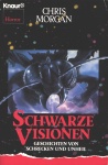 Schwarze Visionen bei Amazon bestellen.