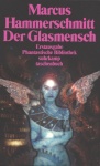 Der Glasmensch bei Amazon bestellen.