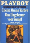 Chelsa Quinn Yarbro: Das Ungeheuer vom Sumpf bei Amazon bestellen.