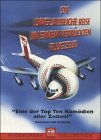 Die Unglaubliche Reise in einem verr�ckten Flugzeug bei Amazon bestellen.