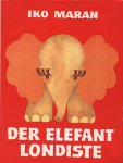 Londiste, õige nimega Vant (Cover der DDR-Ausgabe) Der Elefant Londiste